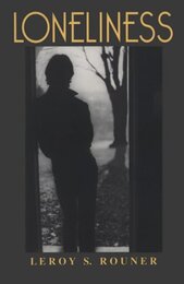 Loneliness (BOSTON UNIVERSITY STUDIES IN PHILOSOPHY AND RELIGION)