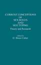 Current Conceptions of Sex Roles and Sex Typing: Theory and Research