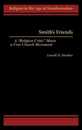 Smith's Friends: A "Religious Critic" Meets a Free Church Movement (Religion in the Age of Transformation)