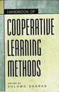Handbook of Cooperative Learning Methods (Greenwood Educators' Reference Collection)