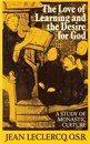 Love of Learning and the Desire for God