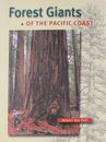 Forest Giants of the Pacific Coast