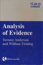 Analysis of Evidence: How to Do Things with Facts (Law in Context S.)