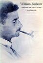 William Faulkner: Toward Yoknapatawpha and Beyond