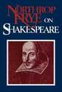 Northrop Frye on Shakespeare