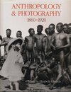 Anthropology and Photography 1860-1920