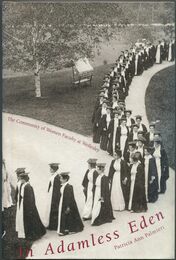 In Adamless Eden: The Community of Women Faculty at Wellesley