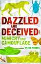 Dazzled and Deceived: Mimicry and Camouflage