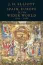 Spain Europe and the Wider World 1500-1800