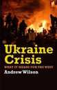 Ukraine Crisis: What It Means for the West