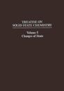 Changes of State (Treatise on Solid State Chemistry)
