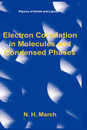 Electron Correlation in Molecules and Condensed Phases (Physics of Solids and Liquids)