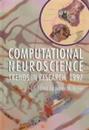 Computational Neuroscience: Trends in Research 1997 (Language of Science)