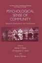 Psychological Sense of Community: Research Applications and Implications (The Springer Series in Social Clinical Psychology)