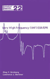 Very High Frequency (VHF) ESR/EPR (Biological Magnetic Resonance 22)