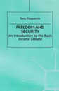 Freedom and Security: An Introduction to the Basic Income Debate