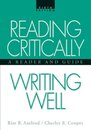 Reading Critically Writing Well: A Reader and Guide