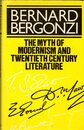 The Myth of Modernism and Twentieth Century Literature