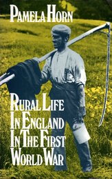 Rural Life in England in the First World War