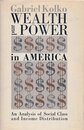 Wealth and Power in America