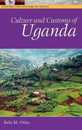 Culture And Customs of Uganda (Culture and Customs of Africa)