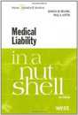 Medical Liability in a Nutshell (West Nutshell Series)
