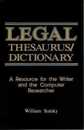 West's Legal Thesaurus/Dictionary: A Resource for the Writer and the Computer Researcher