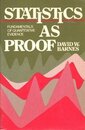 Statistics As Proofs: Fundamentals of Quantitative Evidence