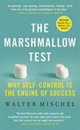 The Marshmallow Test: Why Self-Control Is the Engine of Success