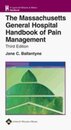 The Massachusetts General Hospital of Pain Management (Little Brown Handbook Series)
