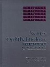 Neuro-Ophthalmology: The Requisites (Requisites in Ophthalmology)