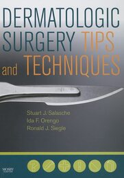 Dermatologic Surgery Tips and Techniques (Pearls S.)