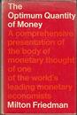 Optimum Quantity of Money