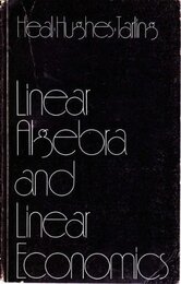Linear Algebra and Linear Economics