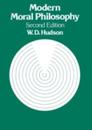 Modern Moral Philosophy (Modern Introductions to Philosophy)