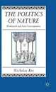 The Politics of Nature: Wordsworth and Some Contemporaries (Studies in Romanticism)