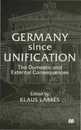Germany since Unification: The Domestic and External Consequences