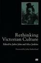 Rethinking Victorian Culture