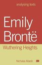 Emily Bronte: "Wuthering Heights" (Analysing Texts)