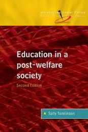 Education In A Post Welfare Society (Introducing Social Policy (Paperback))
