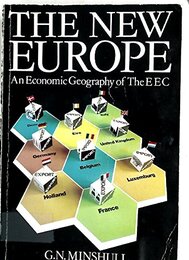 New Europe: Economic Geography of the E.E.C.