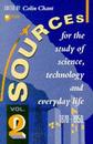 Sources for the Study of Science Technology and Everyday Life