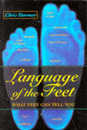 Language of the Feet: What Feet Can Tell You