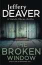 The Broken Window: Lincoln Rhyme Book 8 (Lincoln Rhyme Thrillers)