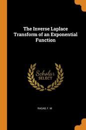 The Inverse Laplace Transform of an Exponential Function