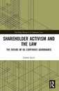 Shareholder Activism and the Law (Routledge Research in Corporate Law)