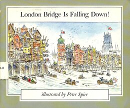 LONDON BRIDGE IS FALLING DOWN