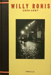 WILLY RONIS: 1934-1987
