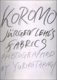 ころも: JURGEN LEHL’S FABRICS