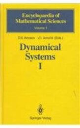 Dynamical Systems I (ENCYCLOPAEDIA OF MATHEMATICAL SCIENCES)